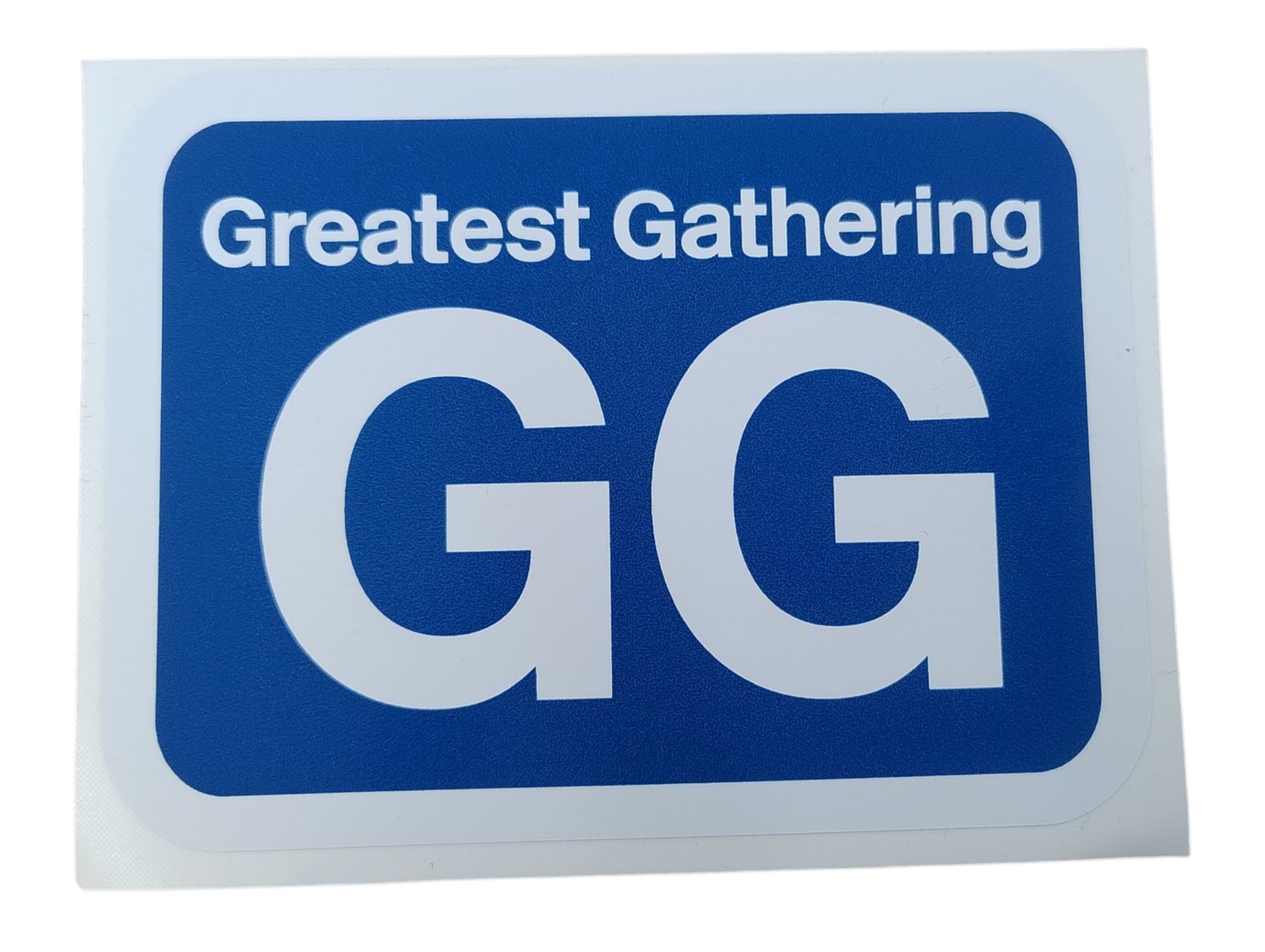 Greatest Gathering shed sticker
